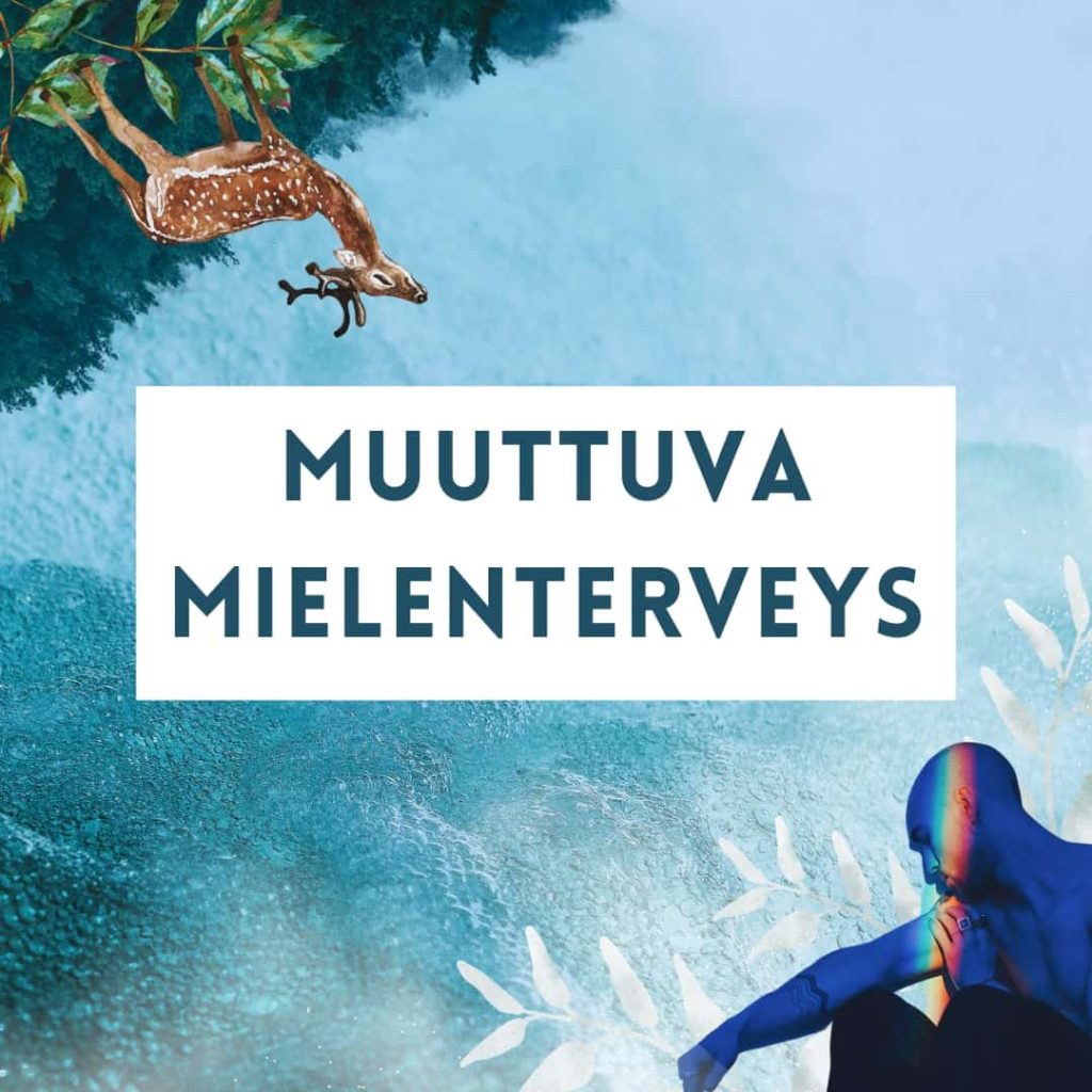 Muuttuva Mielenterveys - TUTKITUSTI.